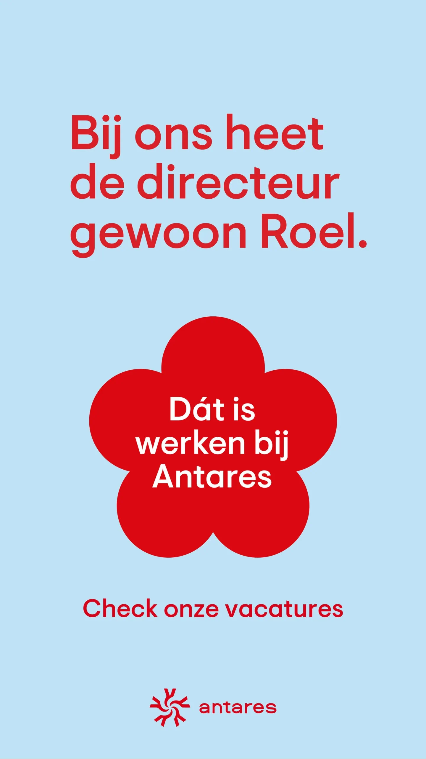 Bij ons heet de directeur gewoon Roel